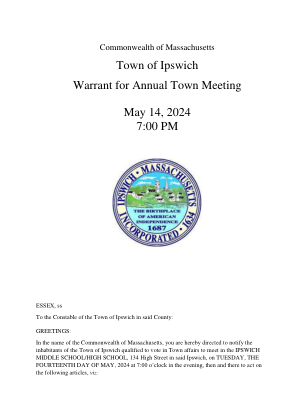 Town of Ipswich Warrant for Annual Town Meeting May 14, ...